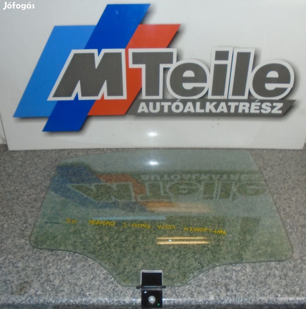[GYÁRI BONTOTT] MERCEDES-BENZ - AJTÓ ÜVEG - JOBB HÁTSÓ - S-OSZTÁLY /